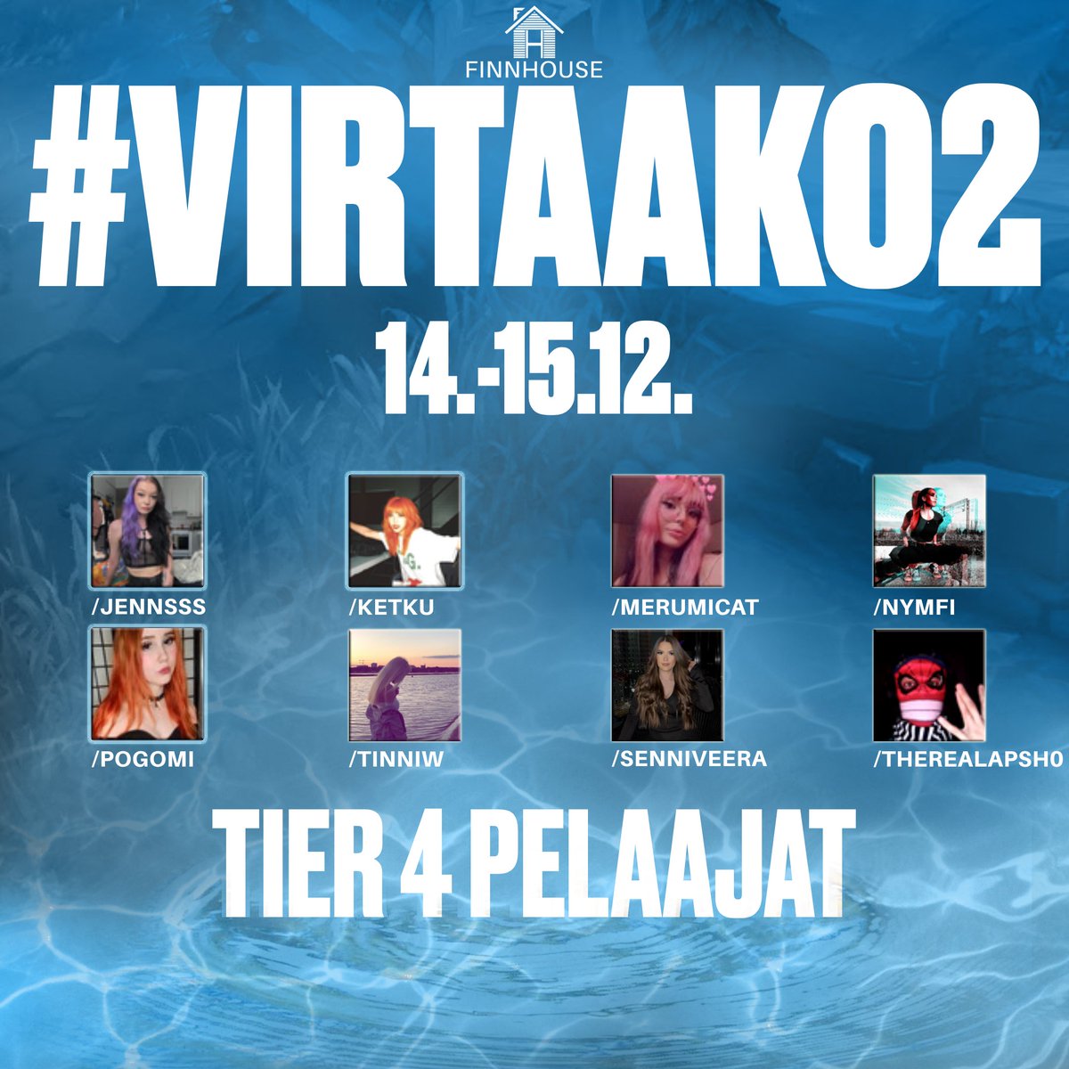 Ja lisää pelaajia julki!

Tässä joukossa on monen eri pelin taitajia, sekä taitavia vain chattaajia!

Turnaus pelataan 14.-15.12. ja joukkuedraft 8.12.!

#VIRTAAKO2