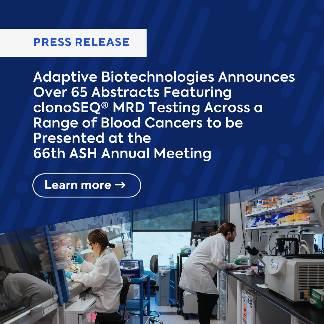 A record-breaking 65 presentations will feature MRD testing with clonoSEQ at #ASH2024. Learn more: adaptivebio.tech/lhy

clonoSEQ is FDA-cleared to assess MRD in MM, CLL and ALL; CLIA-validated as an LDT. For sample types &amp; test limitations: rb.gy/8tju9y