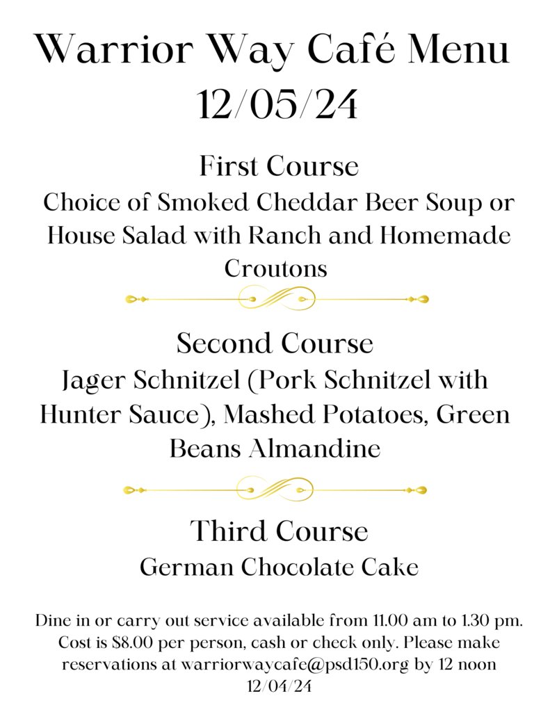 PSD150 (@peoria150) on Twitter photo 🍽️Come and enjoy lunch this week at the Warrior Way Café! Our talented culinary students have prepared a delicious menu for dine-in or carry-out. Reservations are required—check out the menu below and email your request to warriorwaycafe@psd150.org. 🍽️ 🍽️Come and enjoy lunch this week at the Warrior Way Café! Our talented culinary students have prepared a delicious menu for dine-in or carry-out. Reservations are required—check out the menu below and email your request to warriorwaycafe@psd150.org. 🍽️
