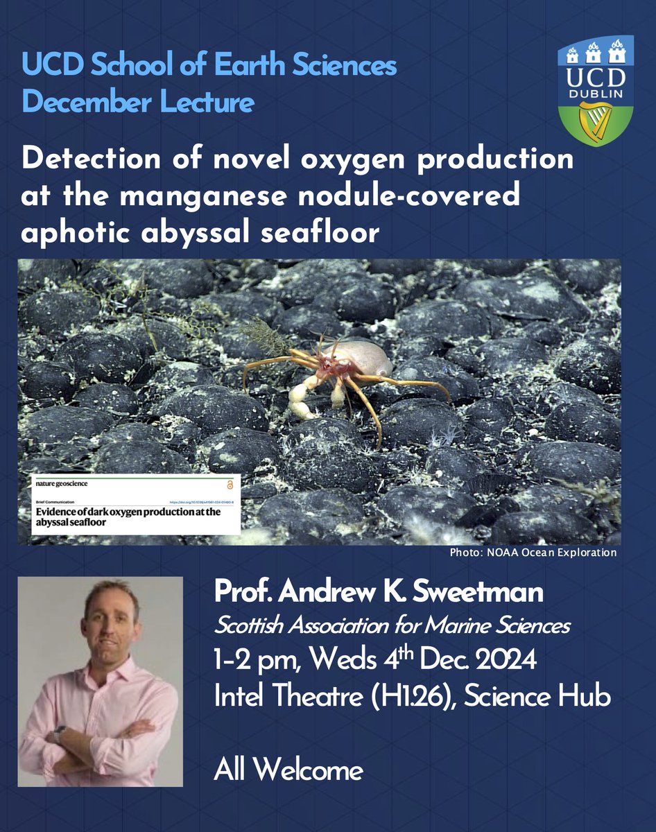UCD Earth Sciences (@ucd_earth_sci) on Twitter photo <a href="/UCD_Earth_Sci/">UCD Earth Sciences</a> are proud to host marine ecologist <a href="/ProfAKSweetman/">AndrewKSweetman</a> (<a href="/SAMSoceannews/">Scottish Association for Marine Science</a>) for our #DecemberLecture tomorrow, talking about the recent high profile discovery of 'dark oxygen' on the abyssal seafloor, all students/staff/colleagues welcome to join if you're in! <a href="/UCD_Earth_Sci/">UCD Earth Sciences</a> are proud to host marine ecologist <a href="/ProfAKSweetman/">AndrewKSweetman</a> (<a href="/SAMSoceannews/">Scottish Association for Marine Science</a>) for our #DecemberLecture tomorrow, talking about the recent high profile discovery of 'dark oxygen' on the abyssal seafloor, all students/staff/colleagues welcome to join if you're in!