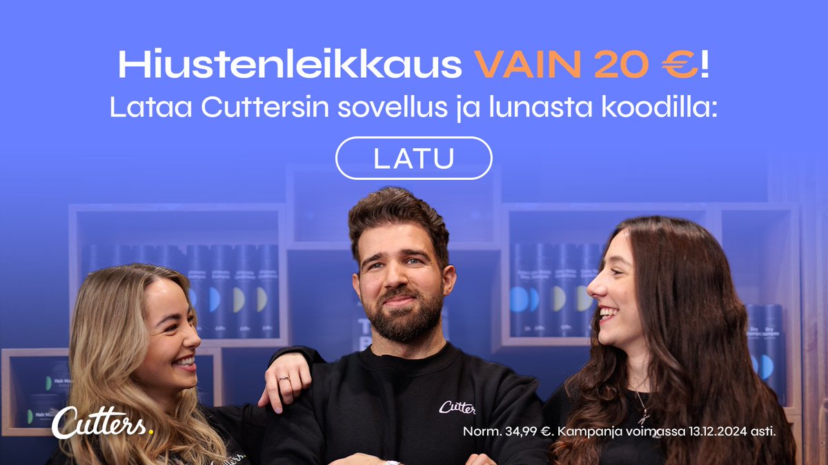 Vielä ehdit hyödyntää timanttisen diilin Cuttersilla ja laittaa hiukset minttiin loppuvuoden rientoihin! ✂

📱Lataa Cutters-sovellus
✅Syötä koodi LATU
➡️Suuntaa valitsemaasi salonkiin

Kampanja on voimassa 13.12.2024 asti.

#esportsfi #LATUA