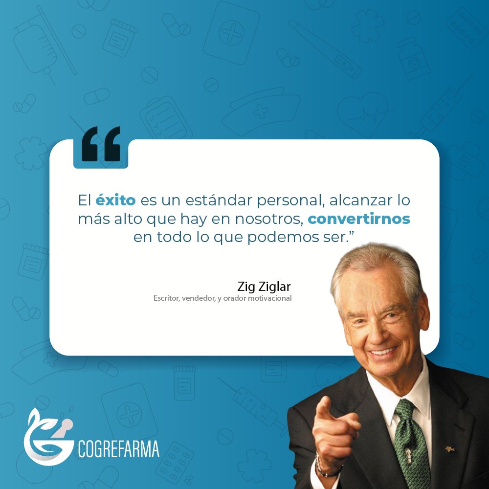 cogrefarma's tweet photo. El éxito es un estándar personal, alcanzar lo más alto que hay en nosotros, convertirnos en todo lo que podemos ser.

– Zig Ziglar, escritor, vendedor, y orador motivacional.

Visita: https://t.co/4w2H73LfgN #Salud #Bienestar #Reflexión https://t.co/L442uAzOLt