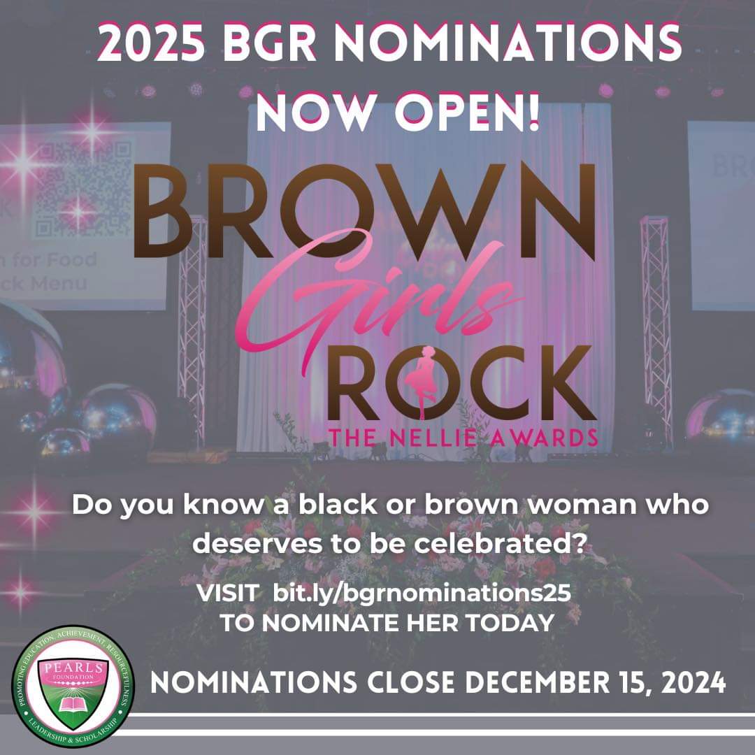 Celebrate Phenomenal Women! ✨️ The PEARLS Foundation and #ChiEtaOmegaAKAs are honoring women of color making a difference through service, entrepreneurship, and leadership at the 2025 Brown Girls Rock! Nominate a deserving change-maker by 12/15/24, at bit.ly/bgrnominations….