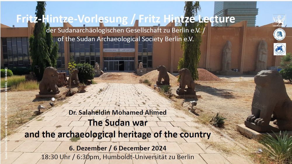 #KeepEyesOnSudan <a href="/HumboldtUni/">Humboldt-Universität zu Berlin</a> in #Berlin this Friday, Dec 6, 7:30pm #Khartoum time, with the Fritz Hintze Lecture by Dr. Salaheldin Mohamed Ahmed of the National Corporation for Antiquities and Museums (NCAM) of #Sudan. Register here for the livestream:
dainst-org.zoom.us/j/96919867029?…