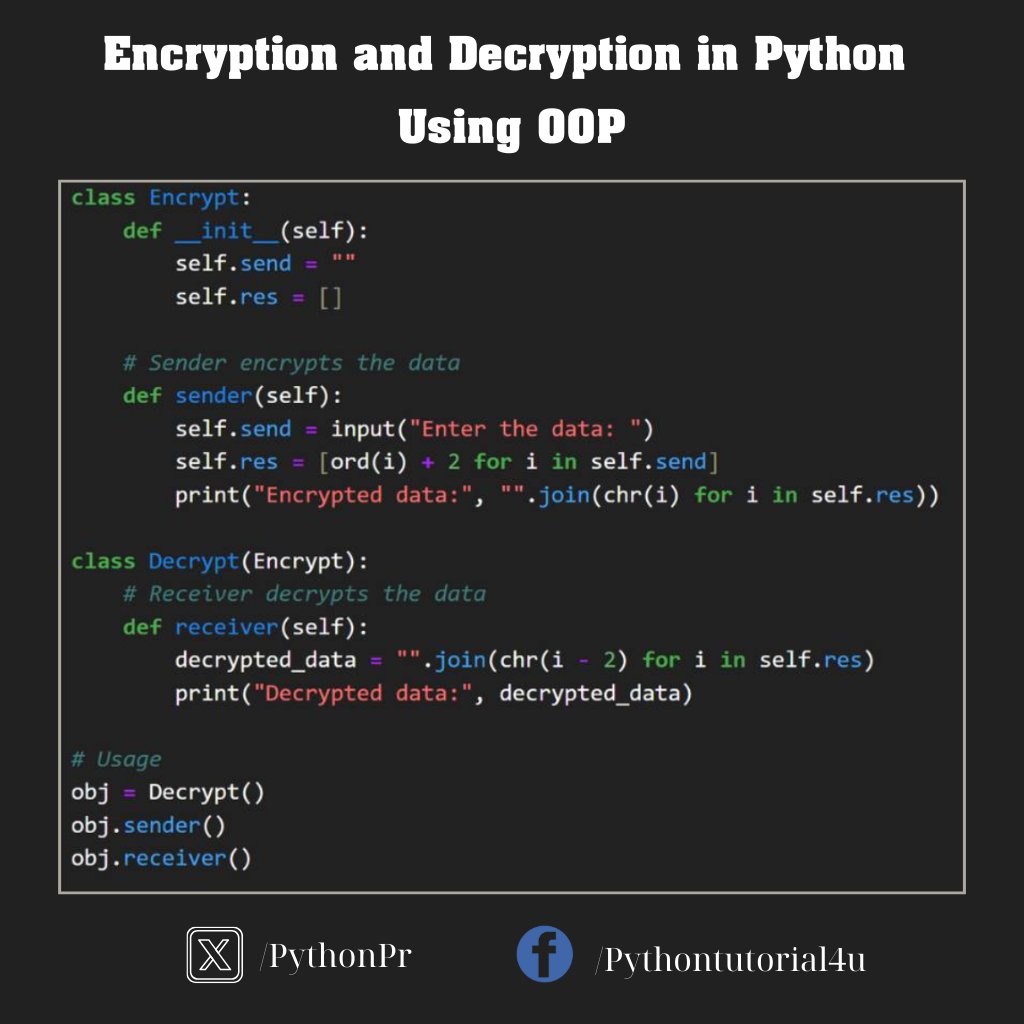 PythonPr's tweet image. Encryption and Decryption in Python Using OOP