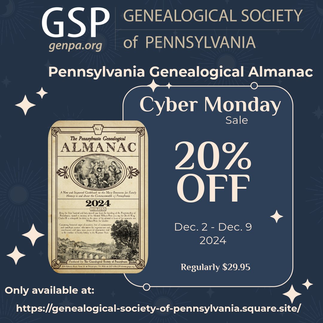 Cyber Monday deals aren't over! Give the gift of genealogy research with the Pennsylvania Genealogical Almanac — the ultimate guide for anyone tracing their Pennsylvania roots! It's 20% OFF!
Offer valid Dec. 2 - Dec. 9, 2024
Shop now and save at: …l-society-of-pennsylvania.square.site