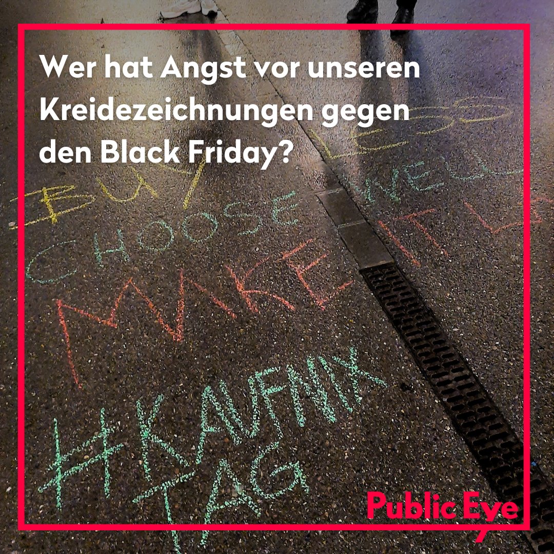 Public Eye (@publiceye_ch) on Twitter photo Update zum #BlackFriday: Mitglieder der Berner Regionalgruppe von Public Eye wurden von der Polizei kontrolliert, als sie mit einer Kreide-Aktion gegen den #Überkonsum protestierten😠 Aber wir lassen uns nicht einschüchtern #Kaufnixtag #RechtAufProtest <a href="/Amnesty_Schweiz/">Amnesty Schweiz</a> Update zum #BlackFriday: Mitglieder der Berner Regionalgruppe von Public Eye wurden von der Polizei kontrolliert, als sie mit einer Kreide-Aktion gegen den #Überkonsum protestierten😠 Aber wir lassen uns nicht einschüchtern #Kaufnixtag #RechtAufProtest <a href="/Amnesty_Schweiz/">Amnesty Schweiz</a>
