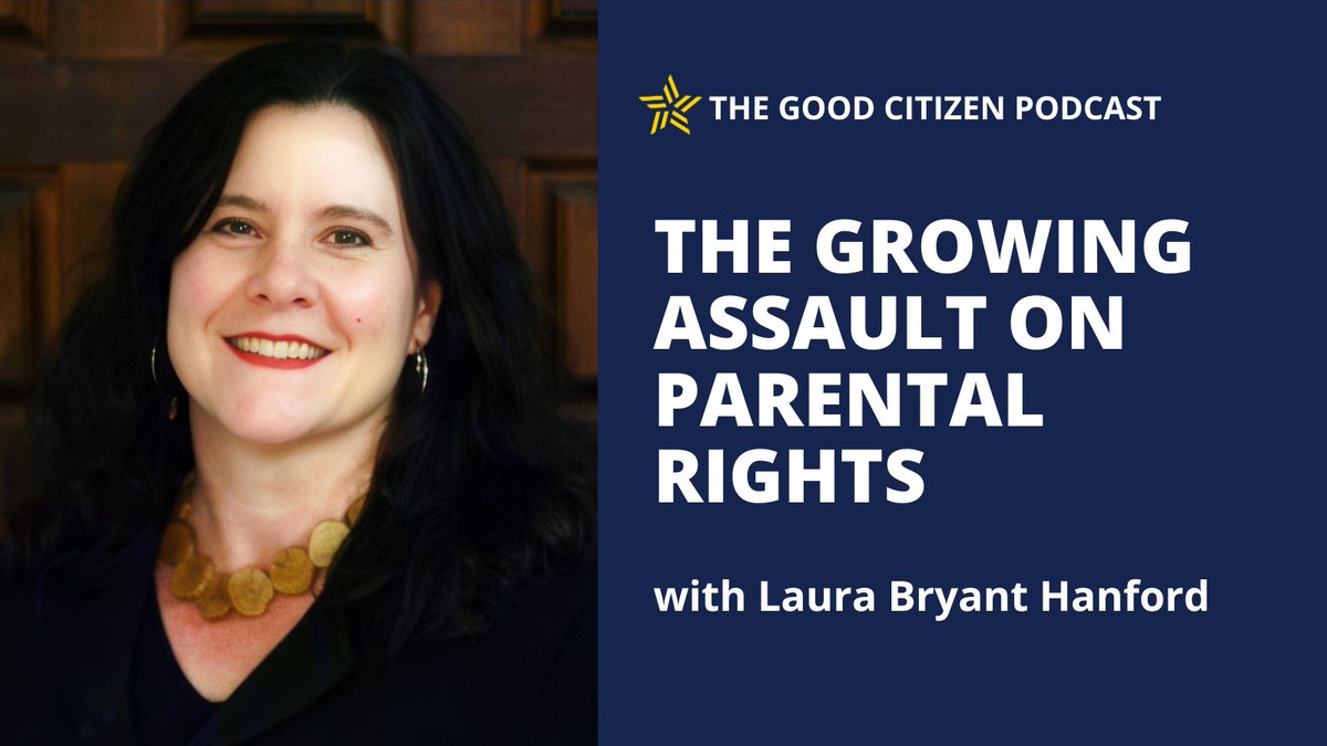 goodcitizenus's tweet photo. In this episode, I walk through this growing assault on parental rights and how to respond with Laura Bryant Hanford, a contributing editor to the Federalist and a key advocate for parental rights. https://t.co/QniB9gz6yI https://t.co/fue6hAk2tg