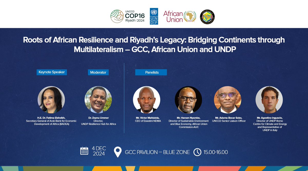 Join us at #COP16Riyadh for an insightful session: Roots of African Resilience and Riyadh’s Legacy: Bridging Continents through Multilateralism – GCC, African Union, and UNDP.

📅 4 Dec 2024
📍 GCC Pavilion, Blue Zone
🕒 15:00-16:00

Don’t miss the discussion! 🌍✨