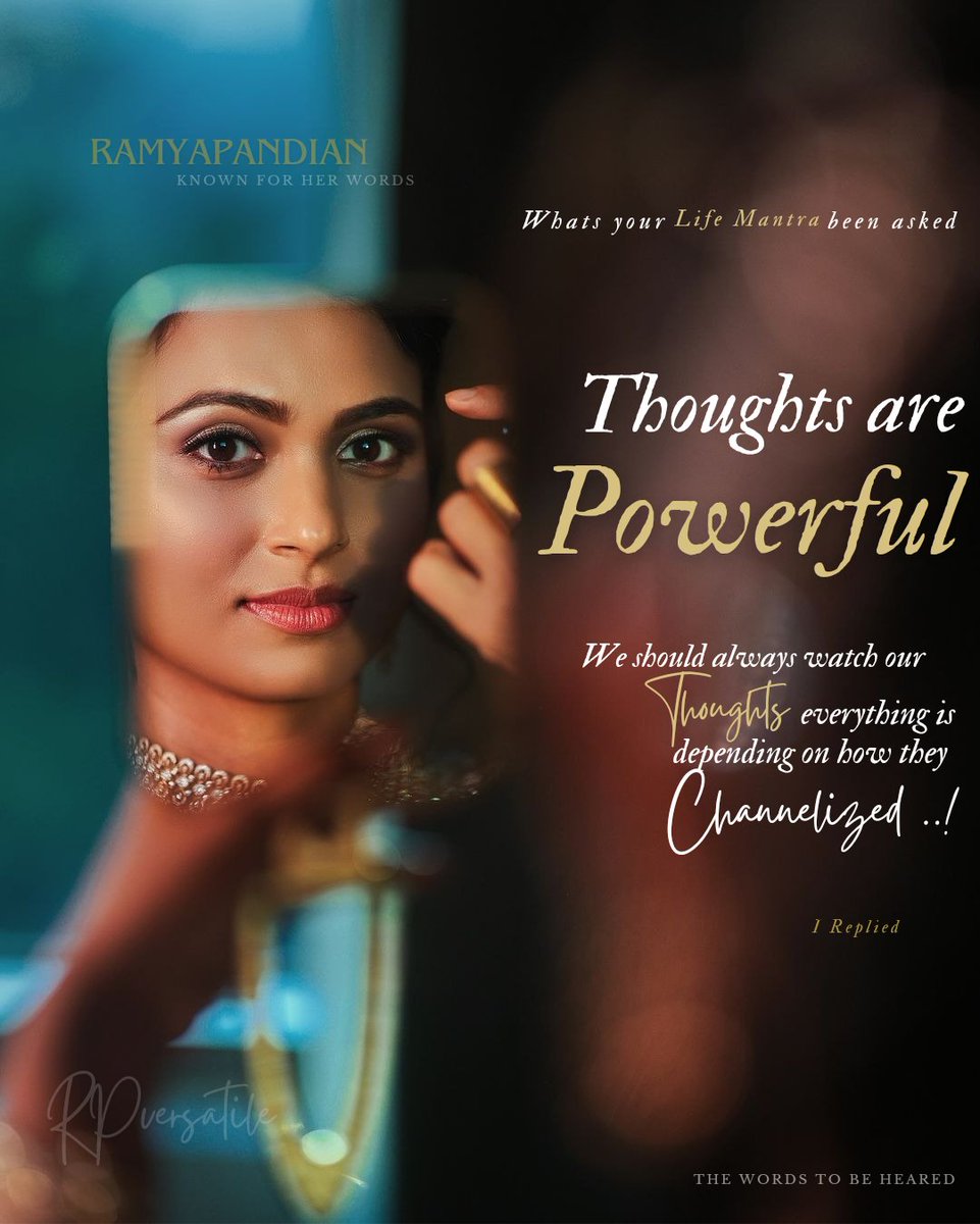 RPversatile's tweet photo. Life mantra : Thoughts are powerful 💫

#RamyaPandian https://t.co/mLu2VXjwIh