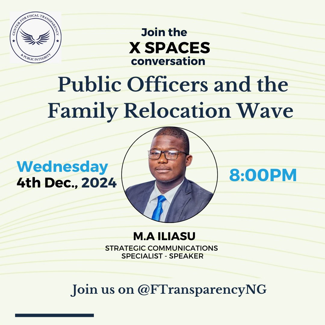 Join our X Spaces conversation tomorrow as <a href="/MA_Iliasu/">Ale Mamman, SBE</a>  lead the discussion on the disturbing practice of public officers relocating their families abroad.

Join here: x.com/i/spaces/1eaJb…