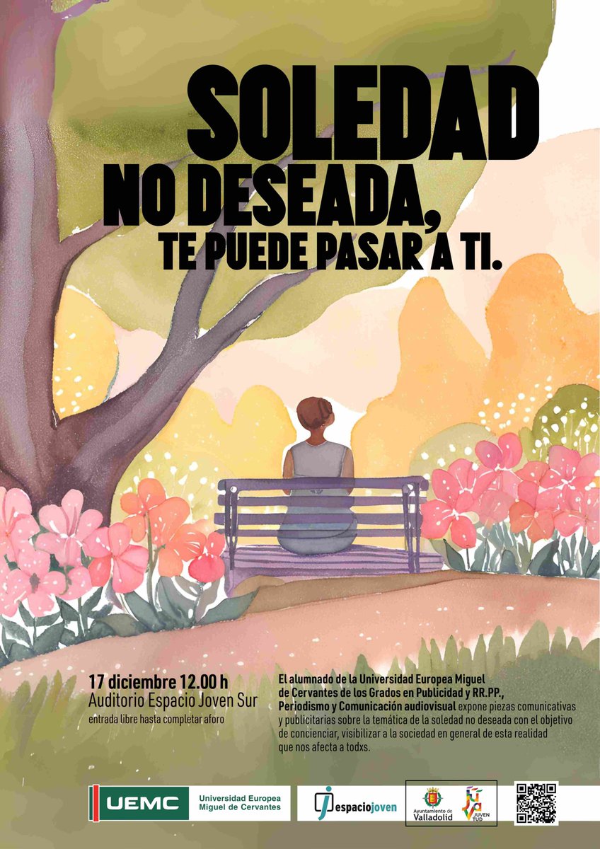 El alumnado de los Grados en Publicidad y RR.PP., Periodismo y Com. audiovisual de <a href="/UEMC/">UEMC</a> presenta sus trabajos de concienciación sobre la SOLEDAD, el martes 17 DIC de 12 a 14h en <a href="/ejovensurVA/">Espacio Joven Sur</a>, Con motivo del PIE, titulado: “Soledad no deseada, una realidad que nos afecta a todos“