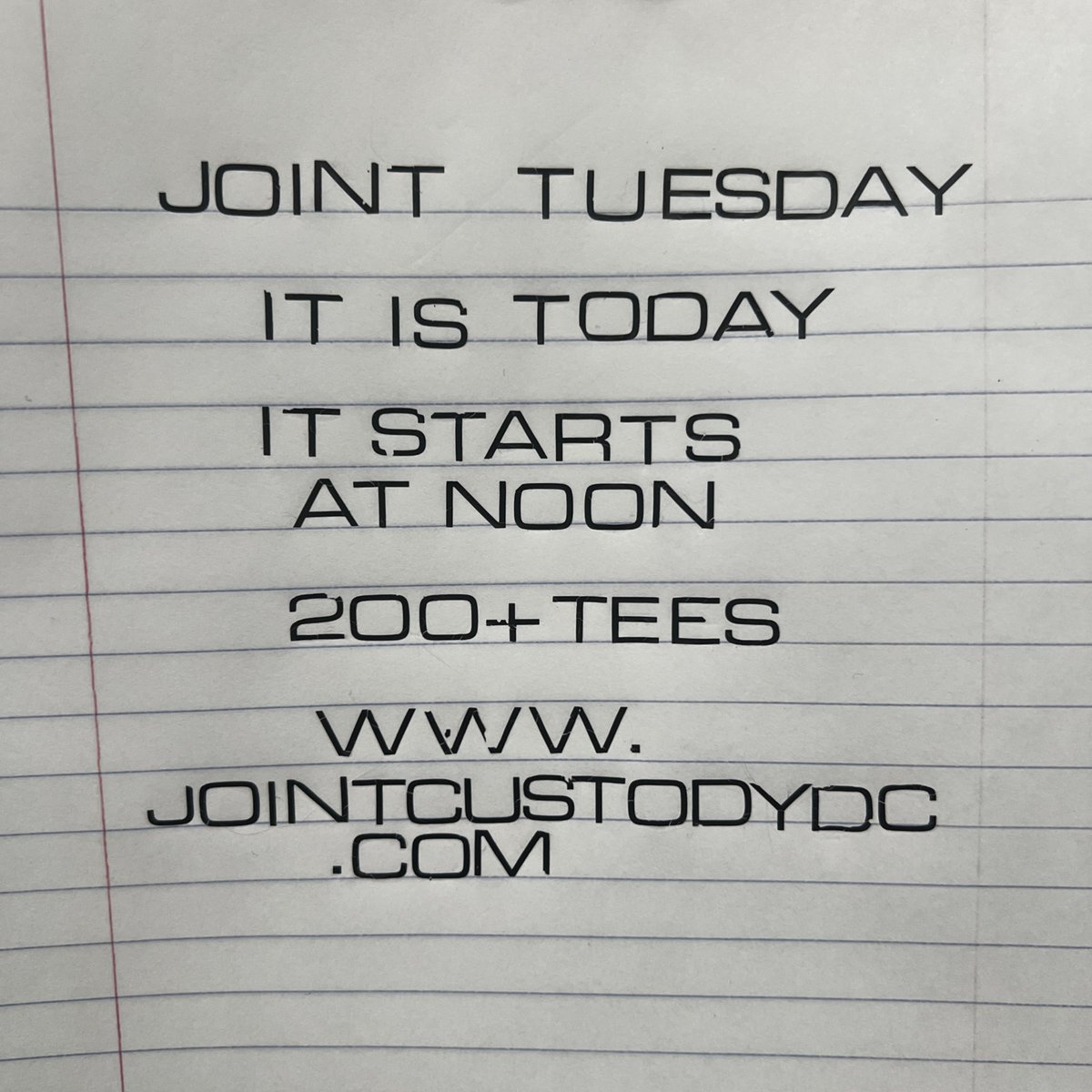 Joint Tuesday is live at NOON on JOINTCUSTODYDC.COM

We have never had a better drop, over 200 of the best hardcore (and more) tees ever offered for sale.