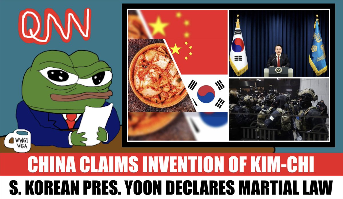 🚨 BREAKING NEWS FROM QNN 🚨

CHINA 🇨🇳 CLAIMS INVENTION OF KIM-CHI

SOUTH KOREAN PRES. YOON DECLARES MARTIAL LAW IN RESPONSE 🪖🇰🇷

PUSH BACK AGAINST CHINA'S CONSTANT ATTEMPTS AT CULTURAL HEGEMONY! 

#SouthKorea #MartialLaw #KimChi #QNN