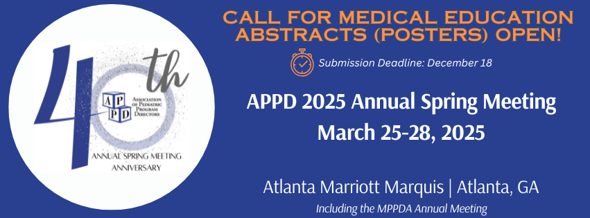 📣The Call for Medical Education Abstracts / Posters is Open for the <a href="/APPDconnect/">APPD</a> 2025 Spring Mtg! Deadline is December 18. Learn more &amp; submit appd.org/meetings-educa…… #Pediatrics #MedEd #appdspring25
