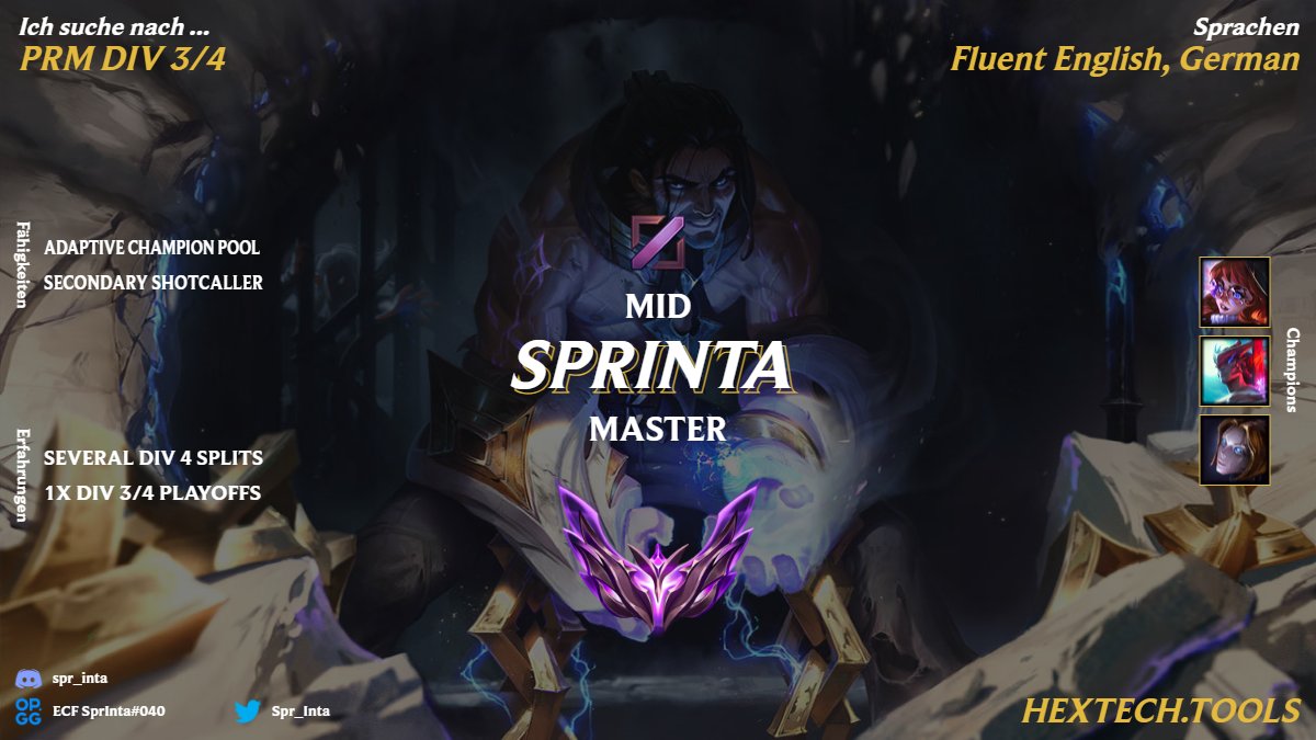 SprInta (@spr_inta) on Twitter photo After my last split at <a href="/1ECFrankfurt/">1. Esport Club Frankfurt e.V.</a> I have decided to go LFT for next split.
After last split I managed to improved on a lot of my weaknesses and I am eager to prove myself in a new environment.
For references you can hit up my former teammates at <a href="/1ECFrankfurt/">1. Esport Club Frankfurt e.V.</a>
like & rt = <3 After my last split at <a href="/1ECFrankfurt/">1. Esport Club Frankfurt e.V.</a> I have decided to go LFT for next split.
After last split I managed to improved on a lot of my weaknesses and I am eager to prove myself in a new environment.
For references you can hit up my former teammates at <a href="/1ECFrankfurt/">1. Esport Club Frankfurt e.V.</a>
like & rt = <3