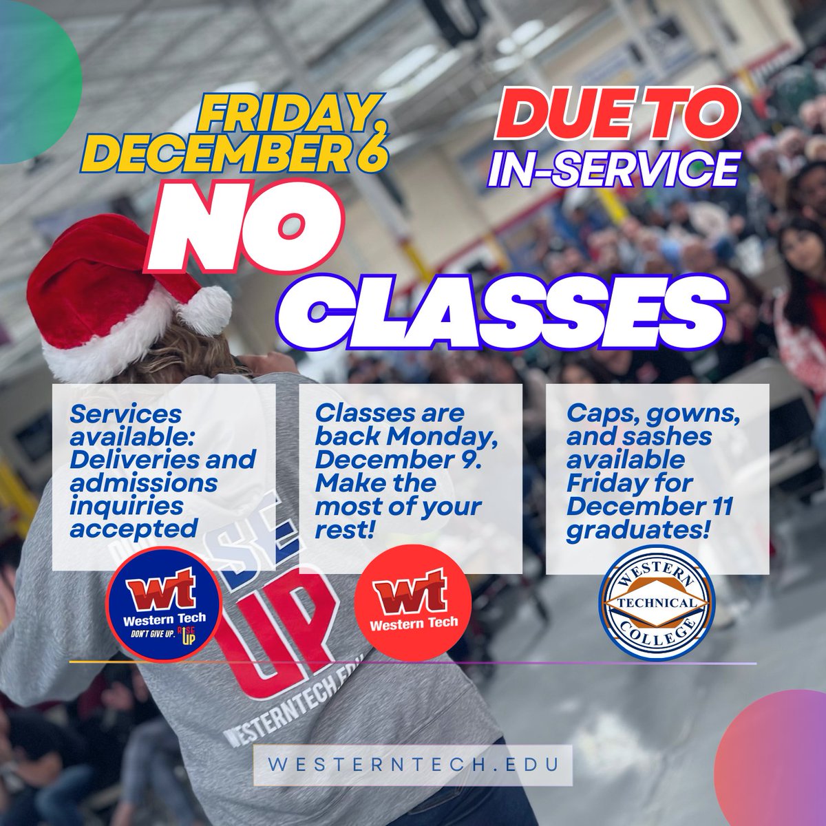 wtcep's tweet image. 🚨 No classes Friday, Dec. 6, for in-service! 🎓✨
Limited services: Deliveries &amp;amp; admissions inquiries accepted. Graduates, pick up your caps, gowns, and sashes Friday! Classes resume Monday, Dec. 9. Rest up and get ready! 💪
#westerntechep #InService