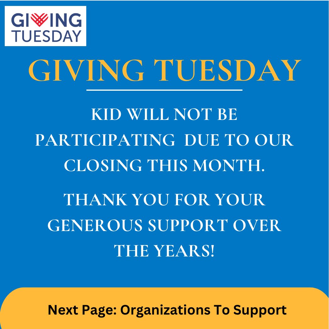 kidsindanger's tweet photo. This Giving Tuesday, KID will not be participating due to our closing at the end of the month. We thank you for your years of support and offer some great alternatives! For more information on the organizations we recommend, click here: https://t.co/n9jAtzqQXT https://t.co/oIaIQCSz4d