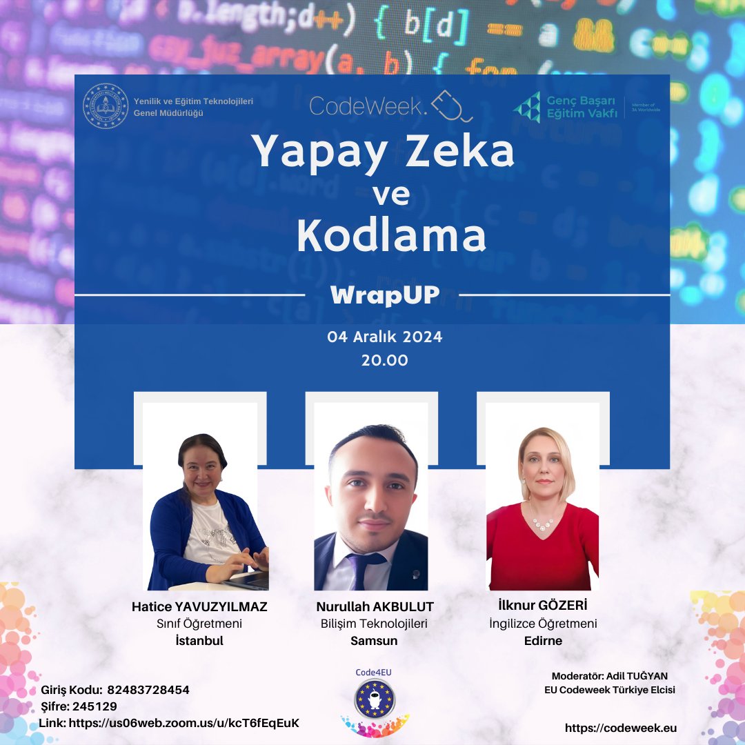Adil Tuğyan (@tugyanadil) on Twitter photo EU CodeWeek Turkey / WrapUP
Inspiring Teachers and Activities <a href="/CodeWeekEU/">EU Code Week</a> <a href="/CodeweekTurkiye/">Code Week Türkiye</a>
4 Aralık 2024 saat: 20:00 Davetlisiniz. EU CodeWeek Turkey / WrapUP
Inspiring Teachers and Activities <a href="/CodeWeekEU/">EU Code Week</a> <a href="/CodeweekTurkiye/">Code Week Türkiye</a>
4 Aralık 2024 saat: 20:00 Davetlisiniz.