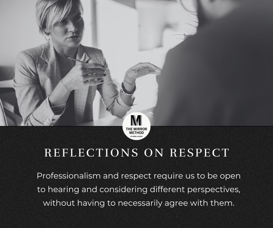 MarliRusen's tweet image. Professionalism and respect require us to be open to hearing and considering different perspectives, without having to necessarily agree with them. #ReflectionsOnRespect #EmpathyAtWork #ConstructiveDialogue