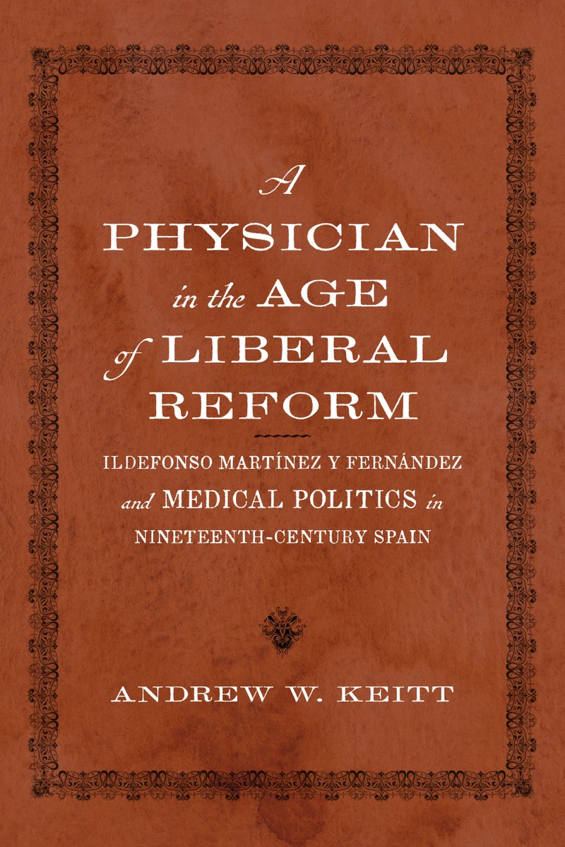 “Andrew W. Keitt’s book, intensively researched and engagingly written, illuminates the life and work of an important but understudied figure.”—Elizabeth A. Williams on "A Physician in the Age of Liberal Reform"

Happy #pubday to this fascinating new book! bit.ly/keittphysician