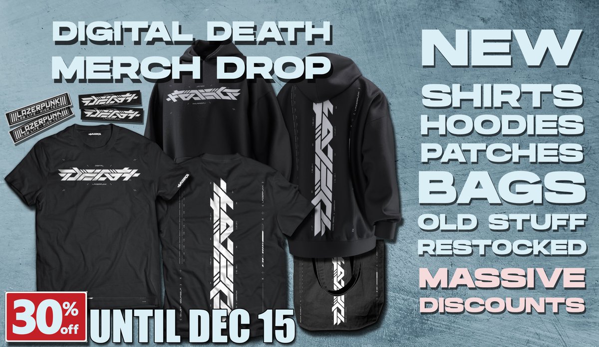 Finally the DIGITAL DEATH merch drop is here. Absolutely sick lookin new stuff, insane discounts, old stuff restocked, etc. All available on my bandcamp page: lazerpunk.bandcamp.com/merch

#techwear #cyberpunk #midtempo #streetwear