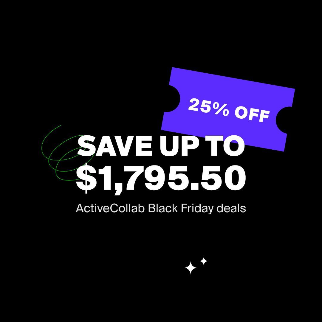 activecollab's tweet image. 2 days left: save up to $1,795 when you switch to an annual plan with ActiveCollab: buff.ly/418vGt6
#BlackFriday