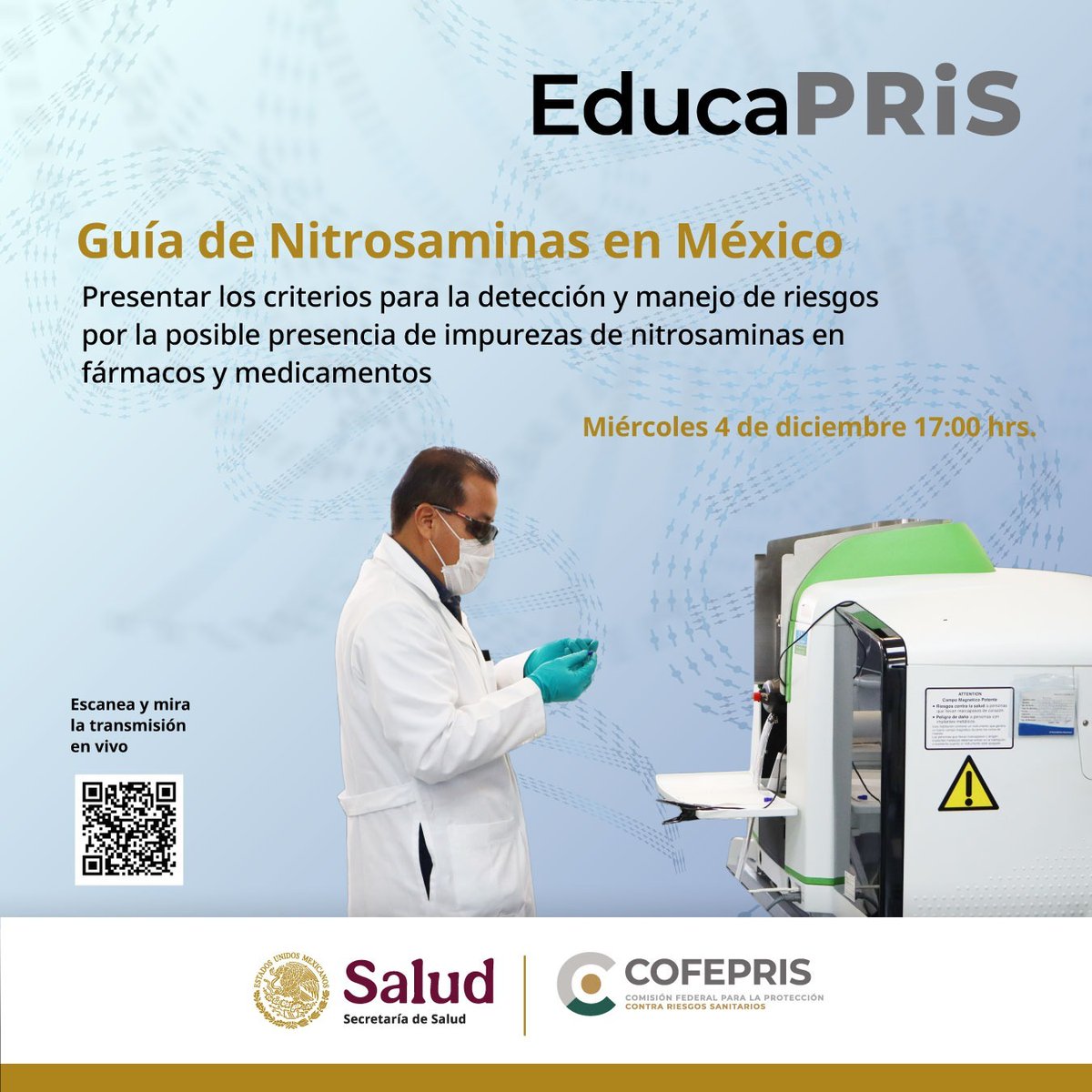 COFEPRIS's tweet photo. Este miércoles, en sesión de #Educapris, panelistas de la Comisión de Evidencia y Manejo de Riesgos, hablarán de los riesgos que representan para la salud las Nitrosaminas.   
Únete a las 17:00h.    
👉https://t.co/o6XQJQT09f https://t.co/ITM0yQTQD0