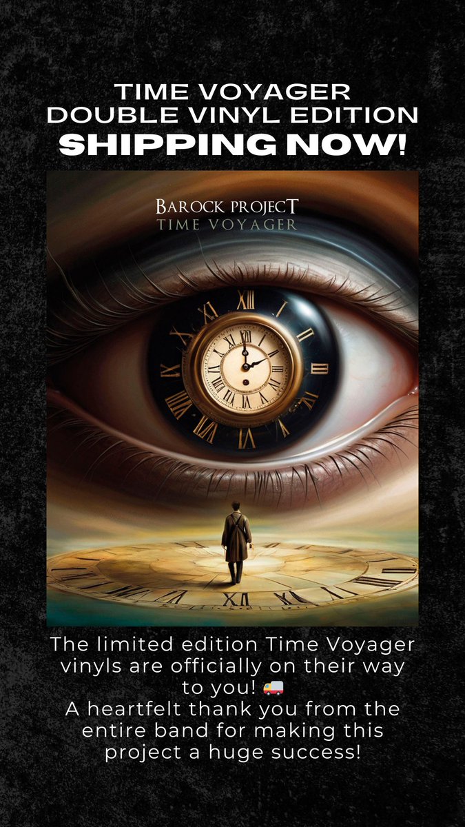 🎶 The Time Voyager limited edition double vinyl are officially shipping! 🚚✨  

💿 All the copies SOLD OUT in record time! A huge THANK YOU to everyone who supported us. 🙌❤️   

#TimeVoyager #Vinyl #SoldOut #BarockProject #ProgRock