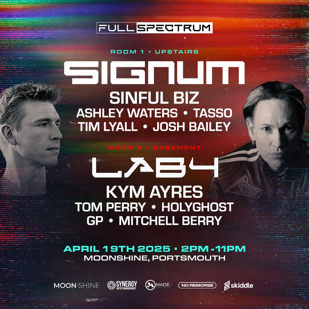Got some great gigs coming in for 2025 including this one at Moonshine in Portsmouth

Full Spectrum
Signum, Lab4, Kam Ayres, Holy Ghost, Ashley Waters and loats more.

April 19th 2025 2pm - 11pm Day Rave

skiddle.com/whats-on/Ports…

#lab4official #signumofficial #madeartists