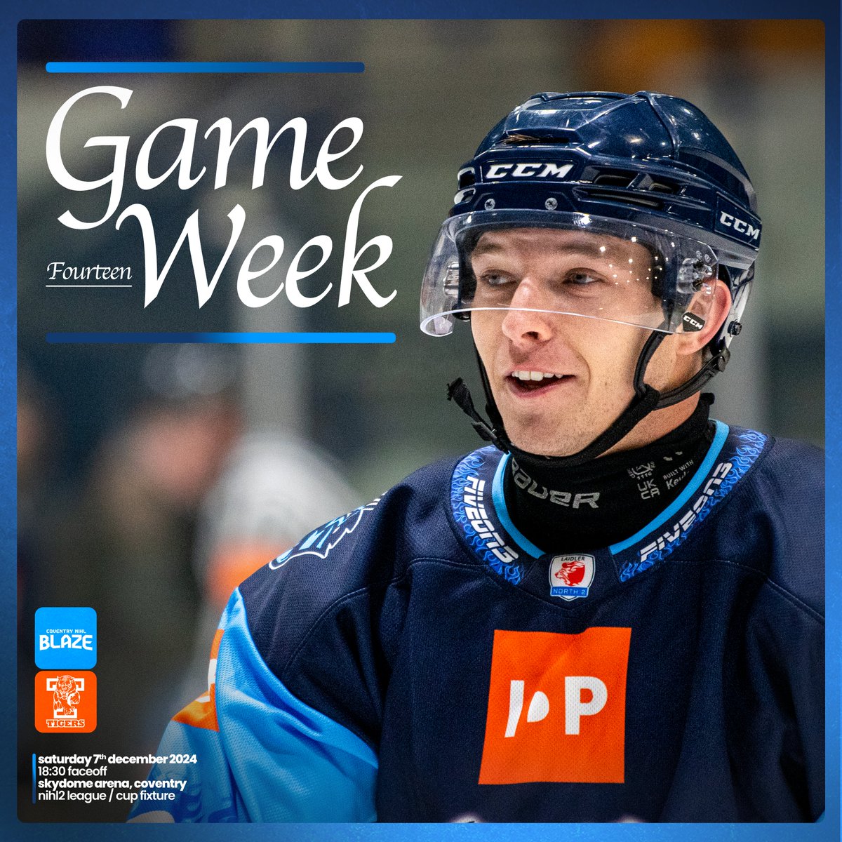 NIHLBlaze's tweet photo. We Welcome The Tigers To Town 🔥

Coventry NIHL Blaze 🆚 Telford Tigers 2
🏆 Laidler League / Cup Fixture
📅 Saturday 7th December 2024
⏰ 18:30 Face-Off
📍 Skydome Arena, Coventry

#COYB🐲 | #WeAreBlue https://t.co/vjiJGJPGKJ