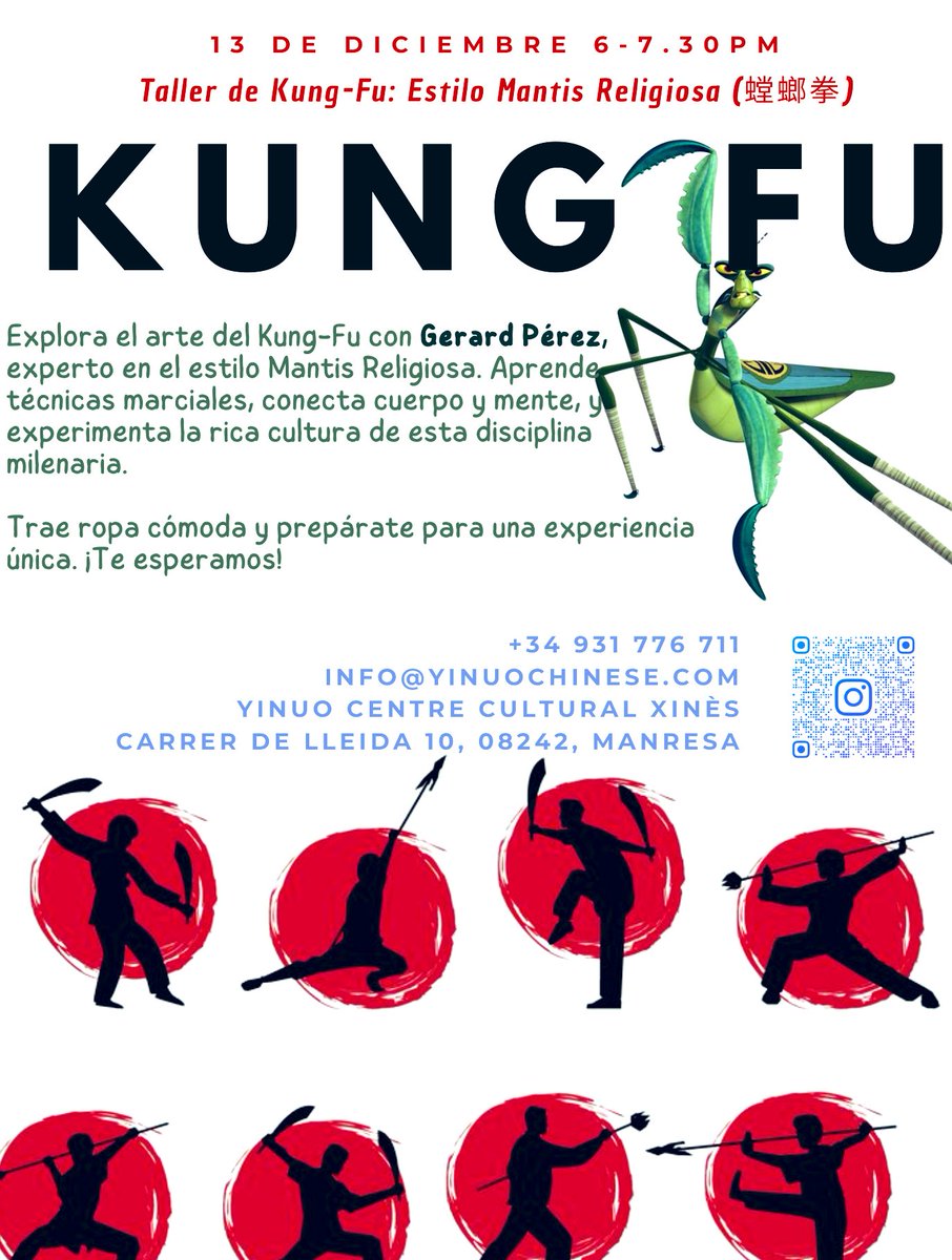 El 13 de diciembre, en el salón de “Kung Fu chino” organizado por Yinuo Centre Xinès, exploraremos el Kung Fu chino: el boxeo de la mantis. ¡Ven y disfruta con nosotros!