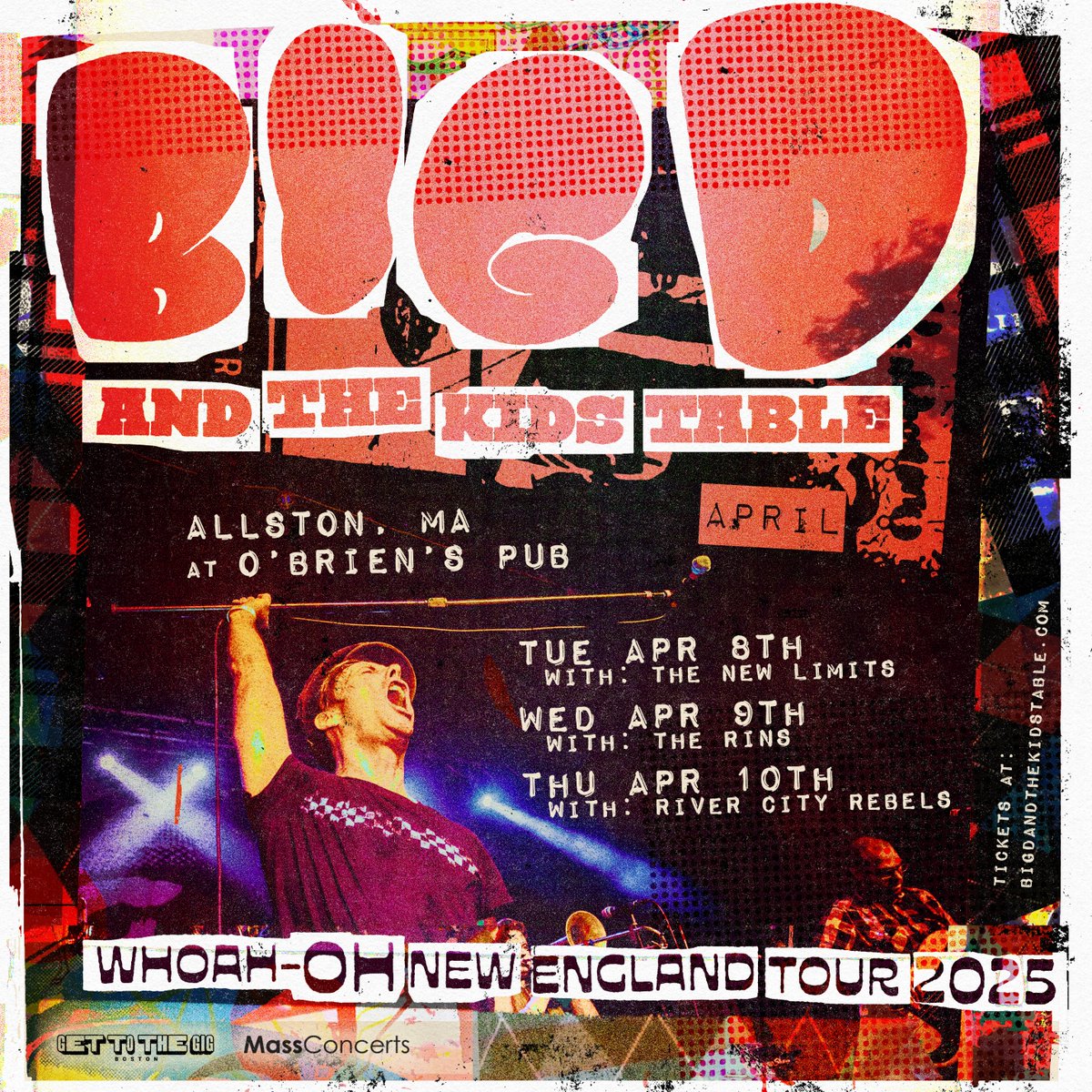 We are proud to announce a HUGE run of shows with <a href="/BigDBoston/">Big D and the Kids Table</a> at <a href="/OBriensPub02134/">O'Brien's Pub Presented by Night Star Convenience</a> on 4/8 with <a href="/TheNewLimits/">The New Limits</a>, 4/9 with The Rins &amp; 4/10 River City Rebels!

🎟 are on sale FRIDAY 12/6 at 12PM on get2thegigbos.com!
