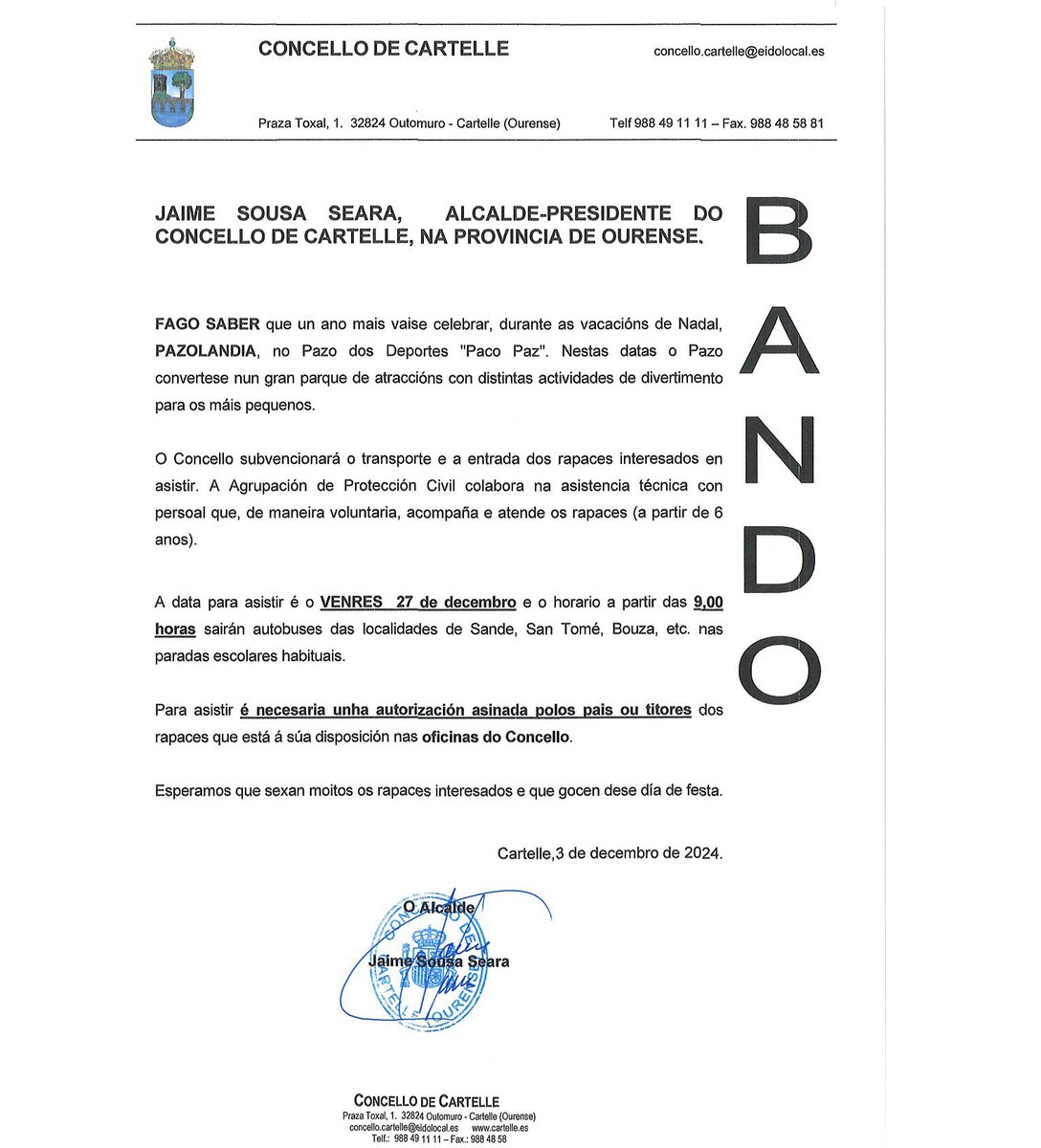 🎠𝐎 𝐯𝐞𝐧𝐫𝐞𝐬 𝟐𝟕𝐝𝐞 𝐝𝐞𝐜𝐞𝐦𝐛𝐫𝐨, 𝐢𝐦𝐨𝐬 𝐚 𝐏𝐚𝐳𝐨𝐥𝐚𝐧𝐝𝐢𝐚!!!
Un ano máis, dende o Concello de Cartelle, organizamos a visita a Pazolandia Oficial, subvencionando o transporte e a entrada, dos rapaces e rapazas que queiran asistir.
#NadalenCartelle