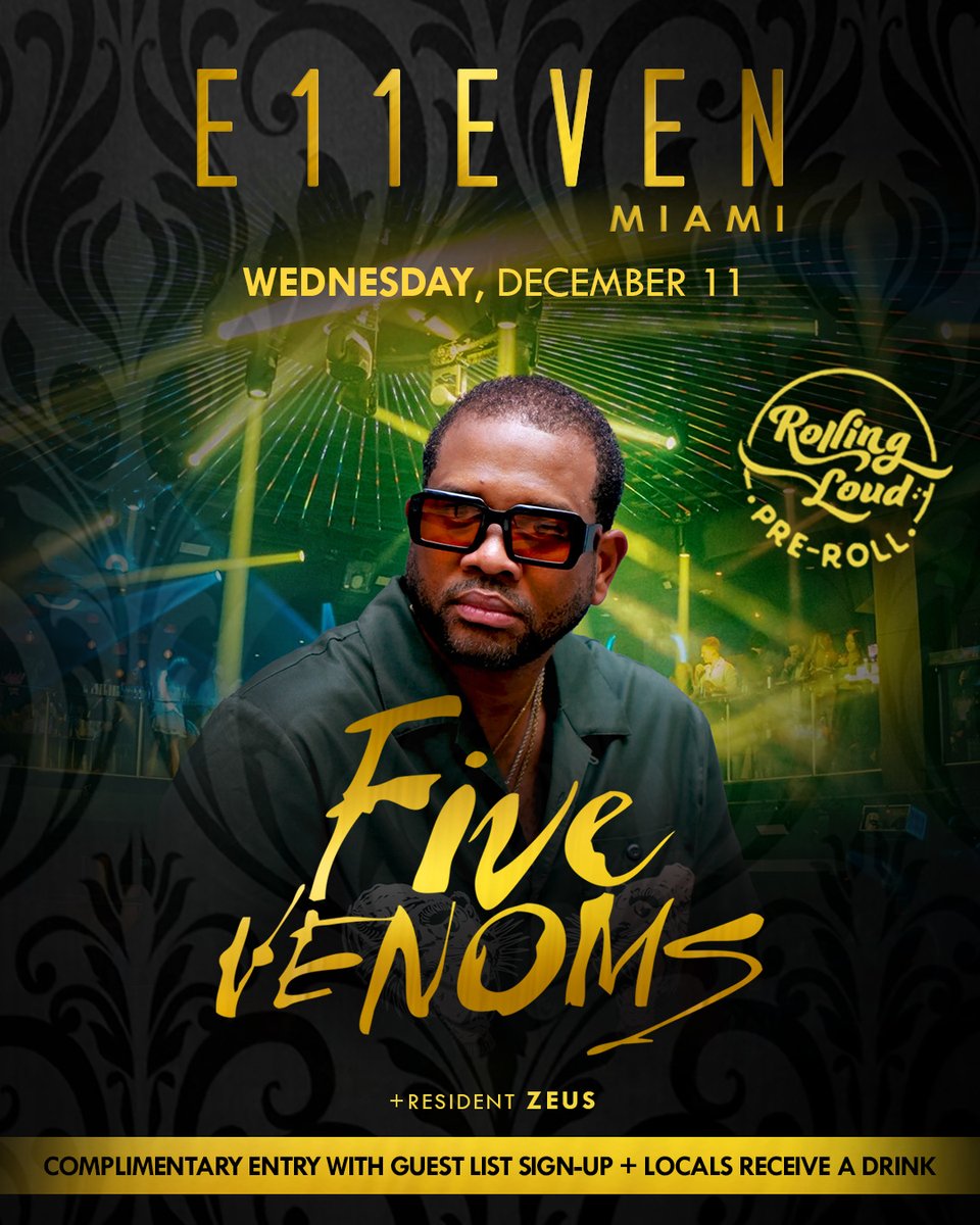 Warming up for Rolling Loud at the Official Pre-party Wednesday, Dec 11 ft. @DJFiveVenoms⁠ 🐍⁠
Tickets &amp; Tables: 11miami.com/events