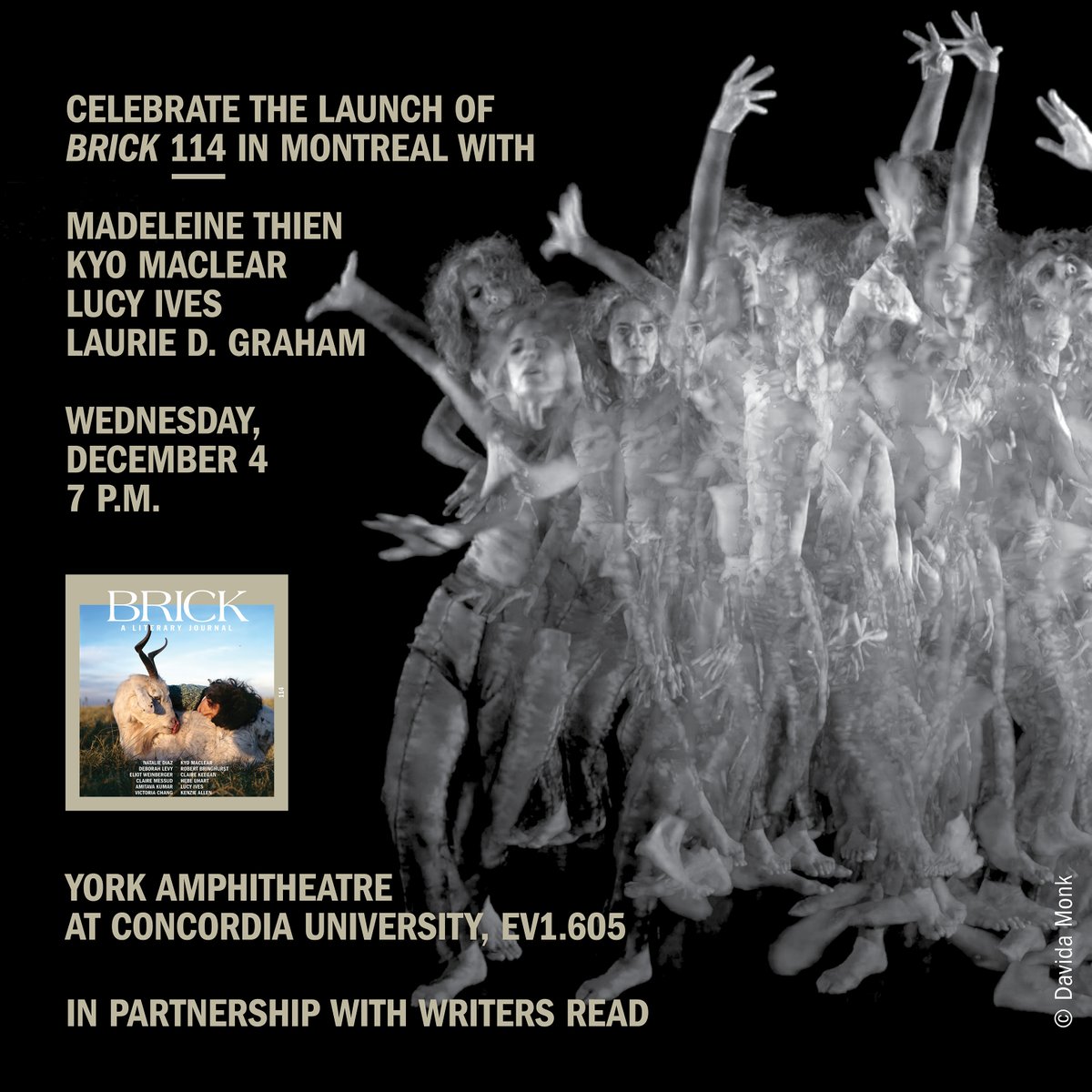 brickliterary's tweet photo. Join us tomorrow night to celebrate Brick 114 in Montreal with @madeleinethien, #KyoMaclear, #LucyIves, and #LaurieDGraham. 

In partnership with @CUWritersRead, festivities begin at 7:00 p.m. at Concordia's York Amphitheatre, EV 1.605. RSVP at https://t.co/mQN0mg4sq6. https://t.co/fTCBJccstq