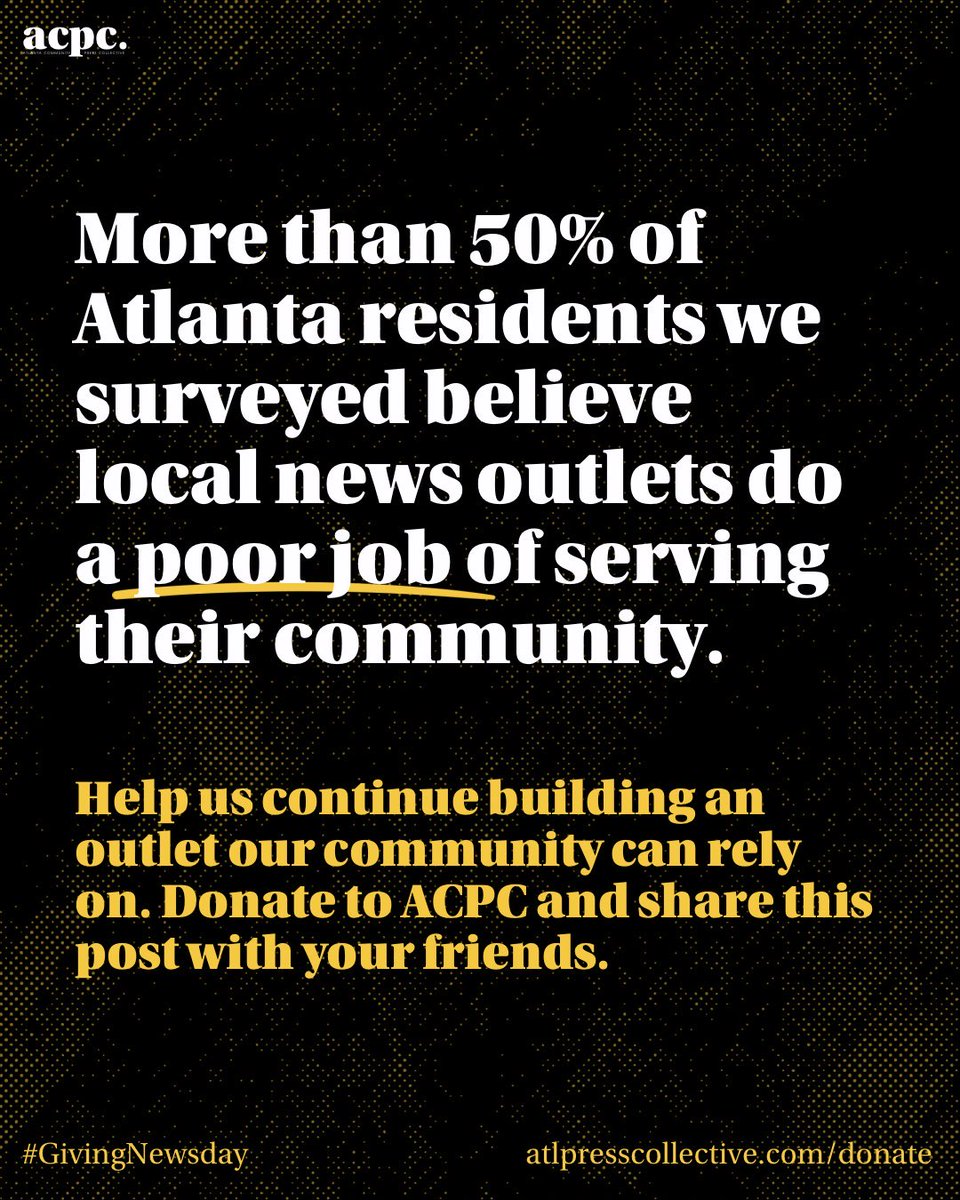 It's Giving Tuesday and the perfect time to support local, independent journalism. Right now any individual donation will be doubled and any new monthly donations will be matched 12x, thanks to NewsMatch!

Donate today: atlpresscollective.com/donate
