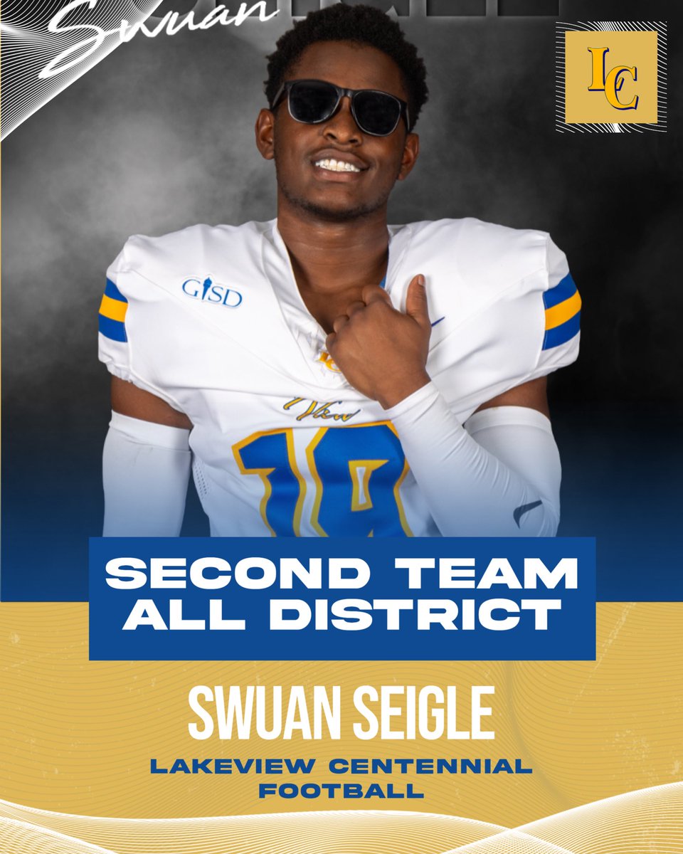 LC_PAT_NATION's tweet image. Congratulations to Swuan Seigle on being Second Team All-District for district 9-6A! 
#HTT 🔵🟡 #BOE