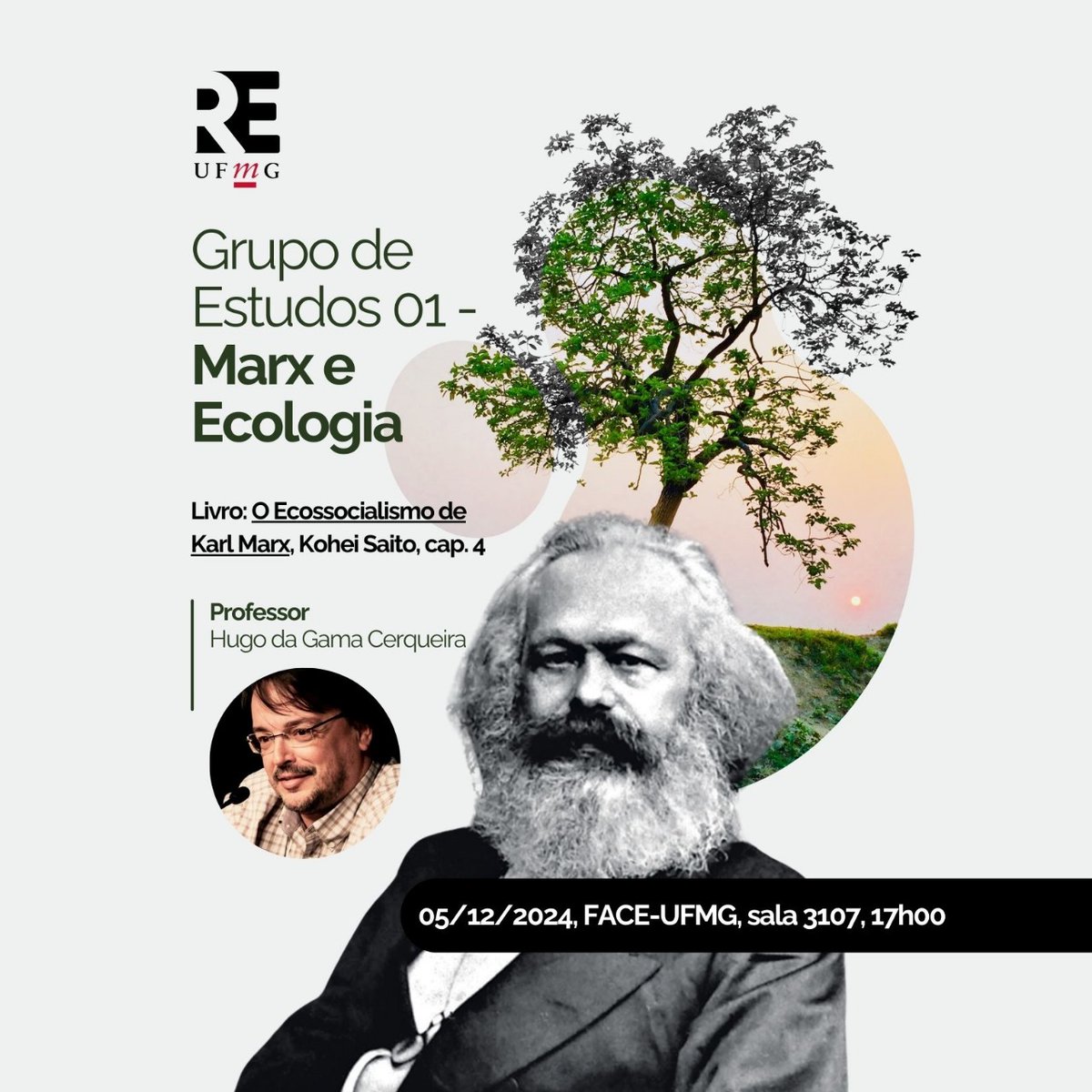RepenseEconUFMG's tweet photo. Quer entender como as teorias de Karl Marx pode nos ajudar a criticar e enfrentar os desafios ambientais de hoje? Participe para integrar perspectivas ecológicas com uma crítica aprofundada ao capitalismo. 

📅 05/12
📍 Local: FACE-UFMG
⏰ Sala 3107, às 17h00 https://t.co/NLjIAieZY8