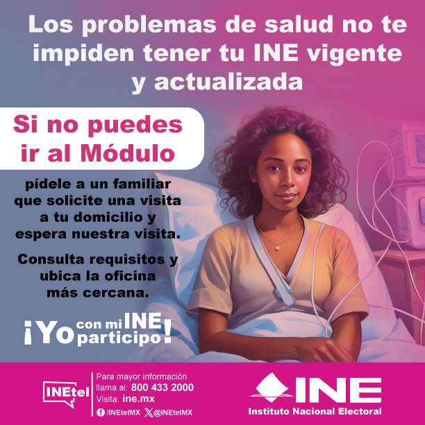 Los problemas de salud no te impiden tener tu INE 🪪vigente y actualizada.

Si no puedes ir al Módulo pídele a un familiar que solicite una visita a tu domicilio 🏡 y espera nuestra visita 🚚.

Consulta requisitos y ubica la oficina más cercana.
