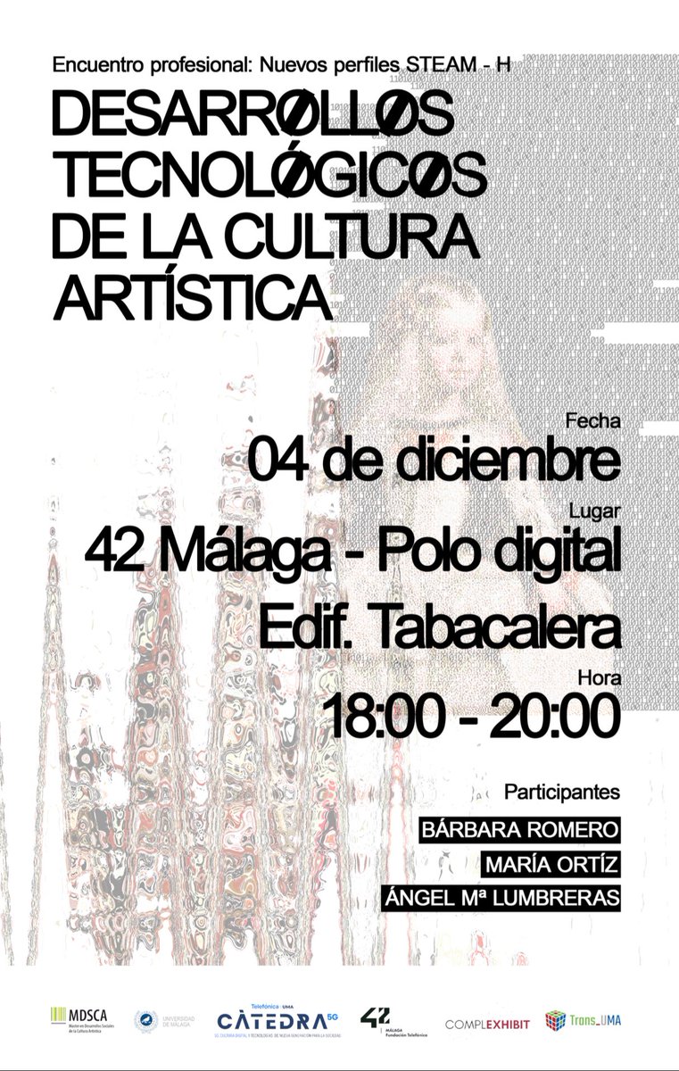 MDSCA (@mdscauma) on Twitter photo Mañana, 4 de diciembre de 2024, tendrá lugar esta actividad en el marco del <a href="/MdscaUma/">MDSCA</a> titulada “Desarrollos tecnológicos de la cultura artística” en <a href="/42malaga_ft/">42 Málaga</a> (<a href="/PoloDigitalMLG/">Polo Nacional de Contenidos Digitales</a>) 👇👇 ¡no te lo pierdas!
<a href="/CatedrasTEF/">Cátedras Telefónica</a> <a href="/HistArtUma/">Departamento de Historia del Arte UMA</a> <a href="/InfoUMA/">Universidad de Málaga</a> Mañana, 4 de diciembre de 2024, tendrá lugar esta actividad en el marco del <a href="/MdscaUma/">MDSCA</a> titulada “Desarrollos tecnológicos de la cultura artística” en <a href="/42malaga_ft/">42 Málaga</a> (<a href="/PoloDigitalMLG/">Polo Nacional de Contenidos Digitales</a>) 👇👇 ¡no te lo pierdas!
<a href="/CatedrasTEF/">Cátedras Telefónica</a> <a href="/HistArtUma/">Departamento de Historia del Arte UMA</a> <a href="/InfoUMA/">Universidad de Málaga</a>