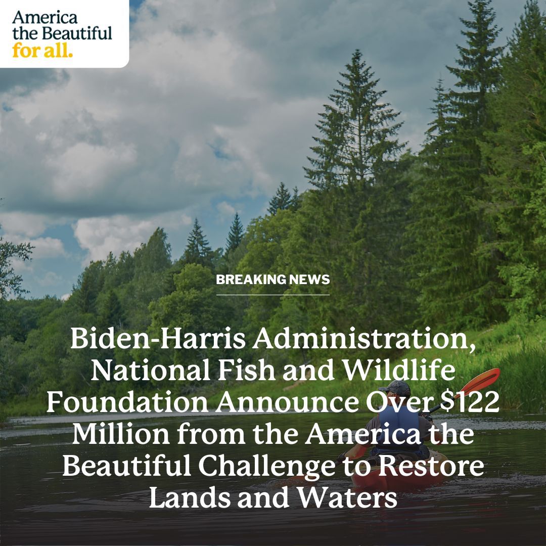 🌿 Big news! An investment of $122.4 million in grants through the America the Beautiful Challenge will support conservation projects across 42 states, 19 Tribal Nations, and 3 U.S. territories! 

💚 Thank you for continuing to protect our lands, waters, and wildlife!