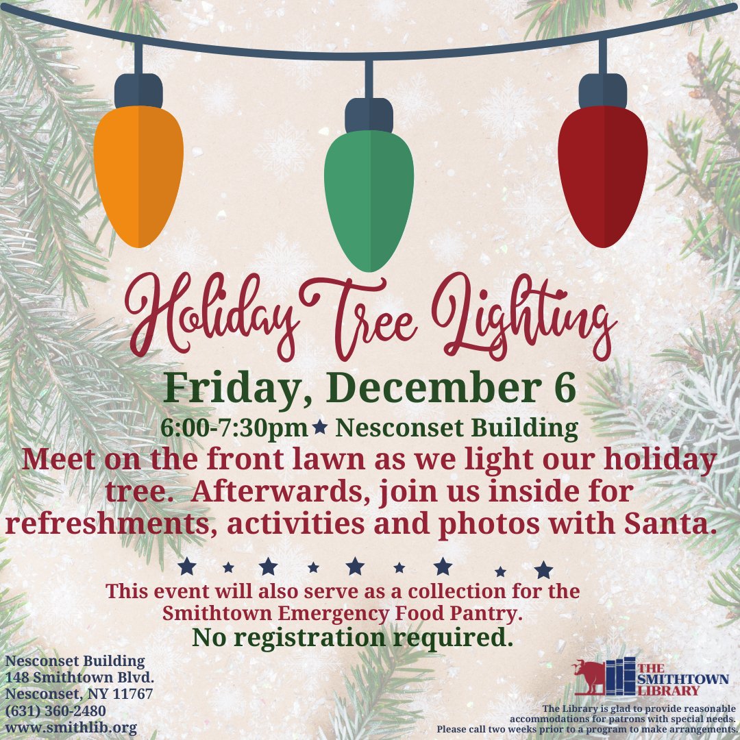 Just a reminder that this year's Holiday Tree Lighting will be at our Nesconset Building this Friday!  No registration required. 
#smitlib #holidaytreelighting
