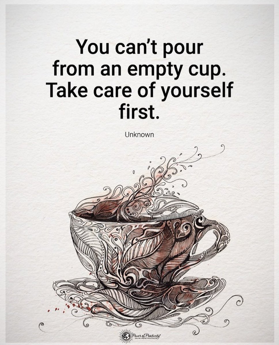 You can’t pour from an empty cup. Take care of yourself first. 🫖🌸