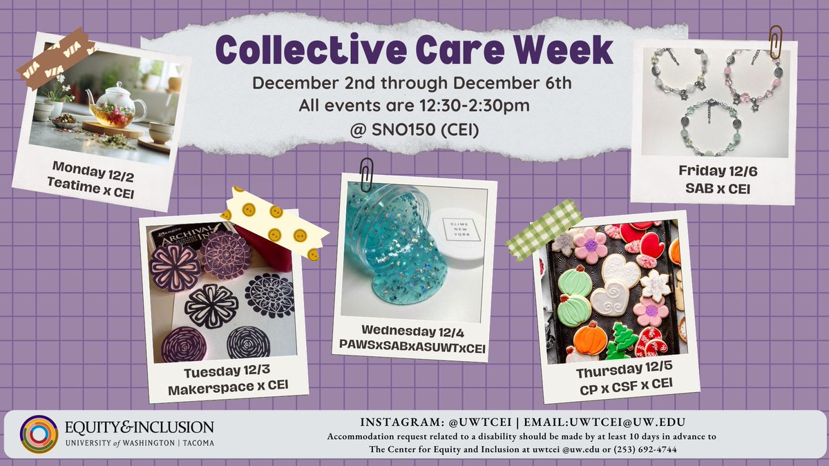 Join us in CEI (SNO 150) for self-care activities this week ( Dec 2-6) from 12:30-2:30pm. Hope to see you all there :)