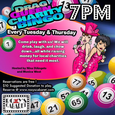 Join us each Tuesday as we play Drag Queen BINGO to raise money for different charities each week. Reservations are Free, There is a $10 suggested donation to the charity to play. Food, Fun &amp; Fabulosity await..and all for a good cause.