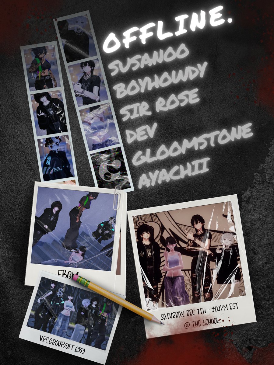 Kuro๐ฆ (@notokaykuro) on Twitter photo OFFLINE: School #07 ๐๐
Sat. 12.7 @ 9:00pm EST
Emo hip-hop night๐ค
<a href="/Susanoovrc/">SUSANOO</a>
<a href="/BoyHowdyVRC/">Boy Howdy</a>
<a href="/SirRoseVR/">sir rose</a>
<a href="/reallyd3v/">devscorruptedmind</a>
<a href="/sadakossenpai/">๏ผง๏ผฌ๏ผฏ๏ผฏ๏ผญ๏ผณ๏ผด๏ผฏ๏ผฎ๏ผฅ</a>
<a href="/omg_ayachii/">aya is on bluesky</a> OFFLINE: School #07 ๐๐
Sat. 12.7 @ 9:00pm EST
Emo hip-hop night๐ค
<a href="/Susanoovrc/">SUSANOO</a>
<a href="/BoyHowdyVRC/">Boy Howdy</a>
<a href="/SirRoseVR/">sir rose</a>
<a href="/reallyd3v/">devscorruptedmind</a>
<a href="/sadakossenpai/">๏ผง๏ผฌ๏ผฏ๏ผฏ๏ผญ๏ผณ๏ผด๏ผฏ๏ผฎ๏ผฅ</a>
<a href="/omg_ayachii/">aya is on bluesky</a>