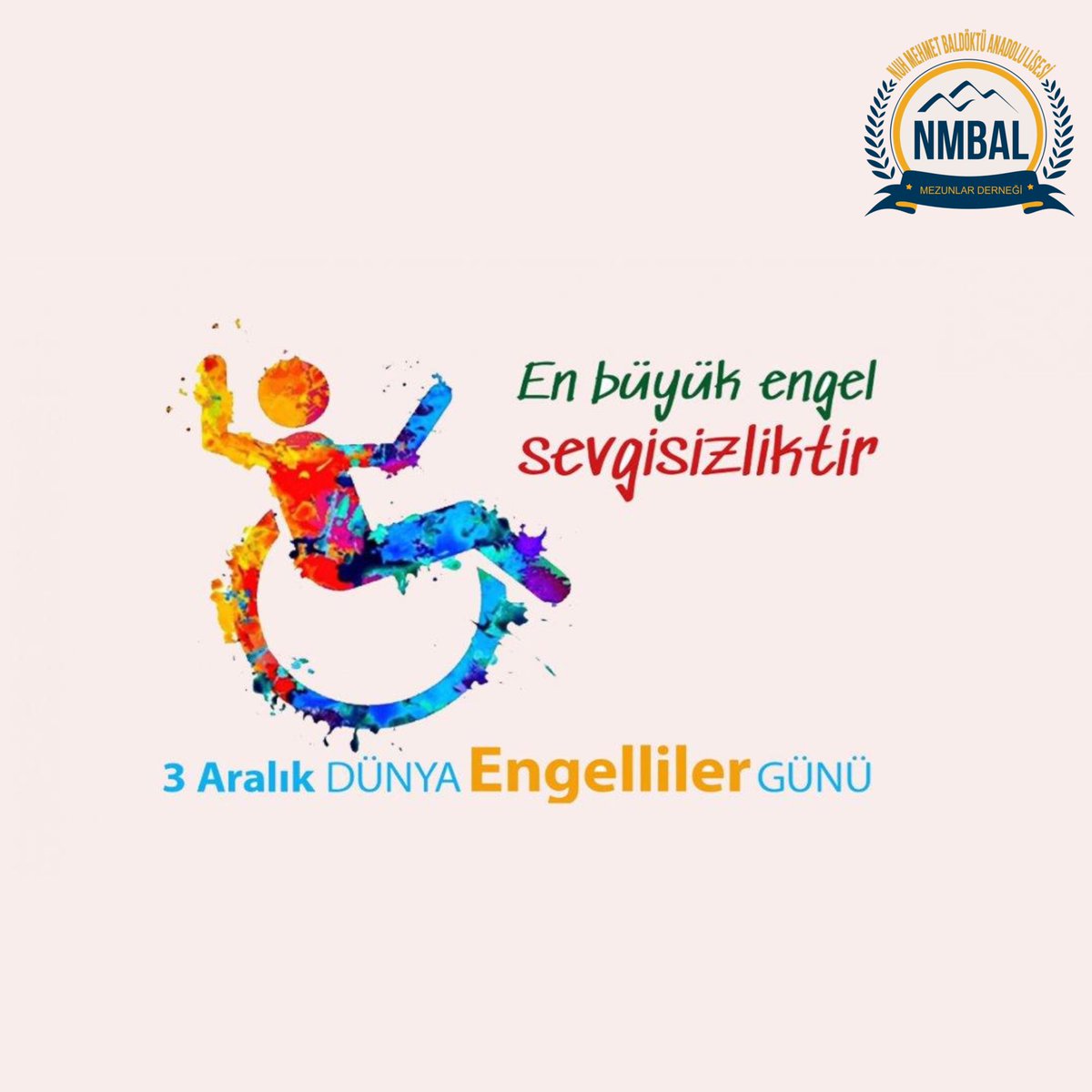 nmbalder's tweet photo. 3 Aralık Dünya Engelliler Günü’nün amacı, engelli bireylerin toplumsal farkındalığını artırmak, haklarını savunmak ve toplumsal eşitliği teşvik etmektir. 🌼🙏

#3Aralık #nmbalder #nmbal #baldöktüailesi #baldöktülüolmakayrıcalıktır #kayseri #lise https://t.co/PcCinu4s7z