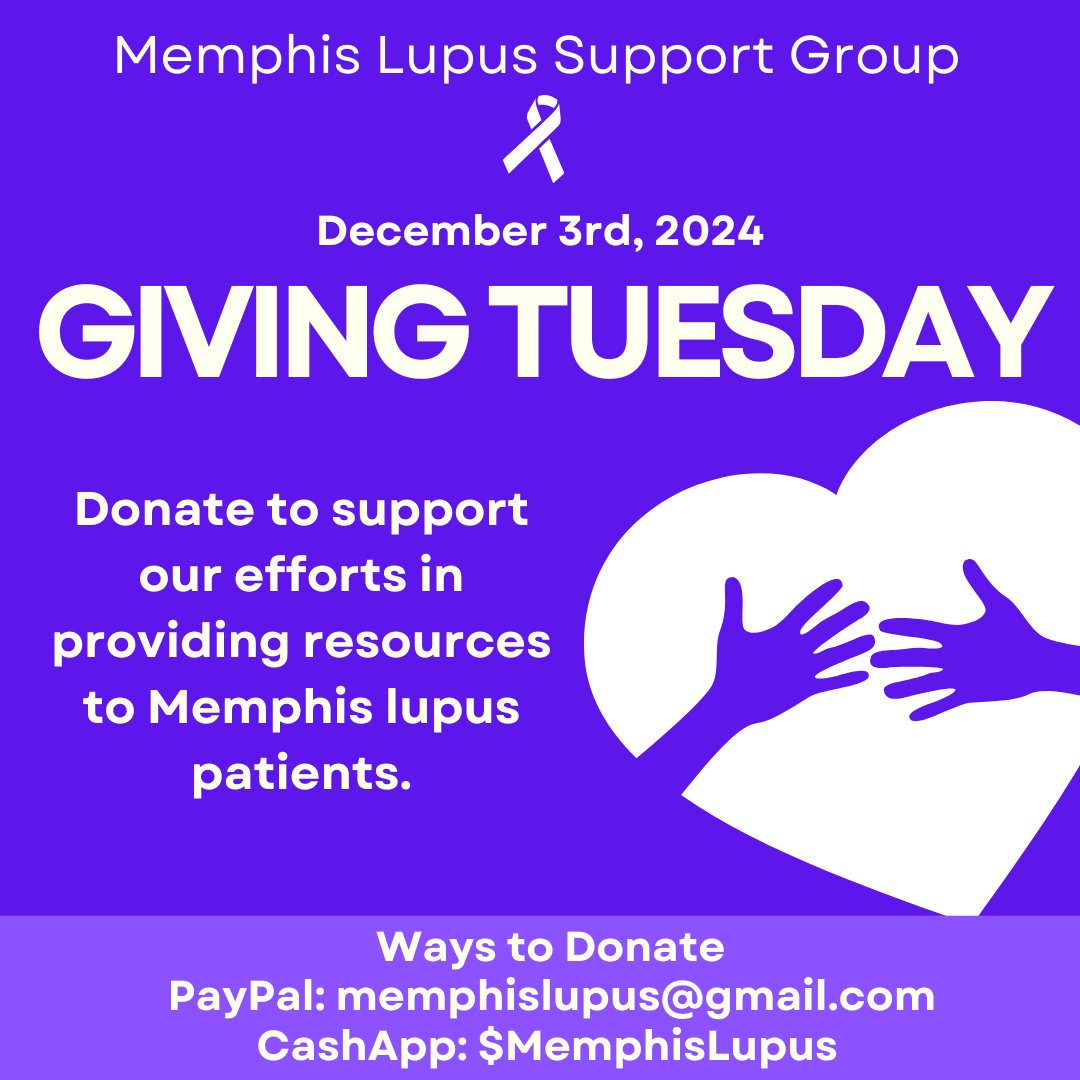 MemphisLupus's tweet photo. Consider donating to our organization this #GivingTuesday! No donation is too big or small. #GivingTuesday2024 #lupuschat #lupus #memphislupus https://t.co/gvDCzXzXwW