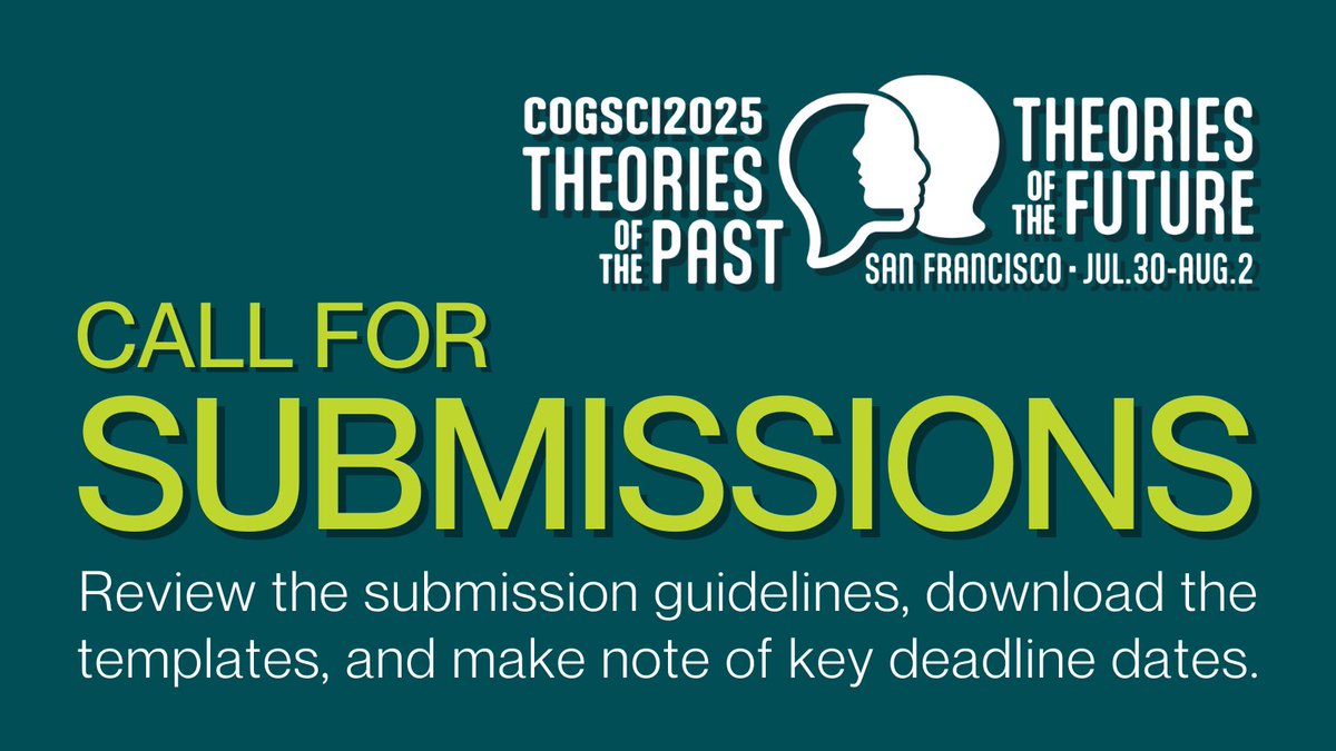 📣 Submissions for #CogSci2025 are now OPEN!

🌍 This year’s conference is fully hybrid — join us in San Francisco or online!

🔍 Review the submission guidelines
⬇️ Download the required templates
🗓️ Make note of key deadline dates

cognitivesciencesociety.org/submissions/